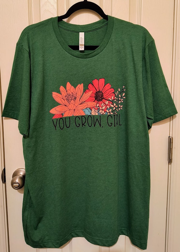 You Grow Girl T-Shirt