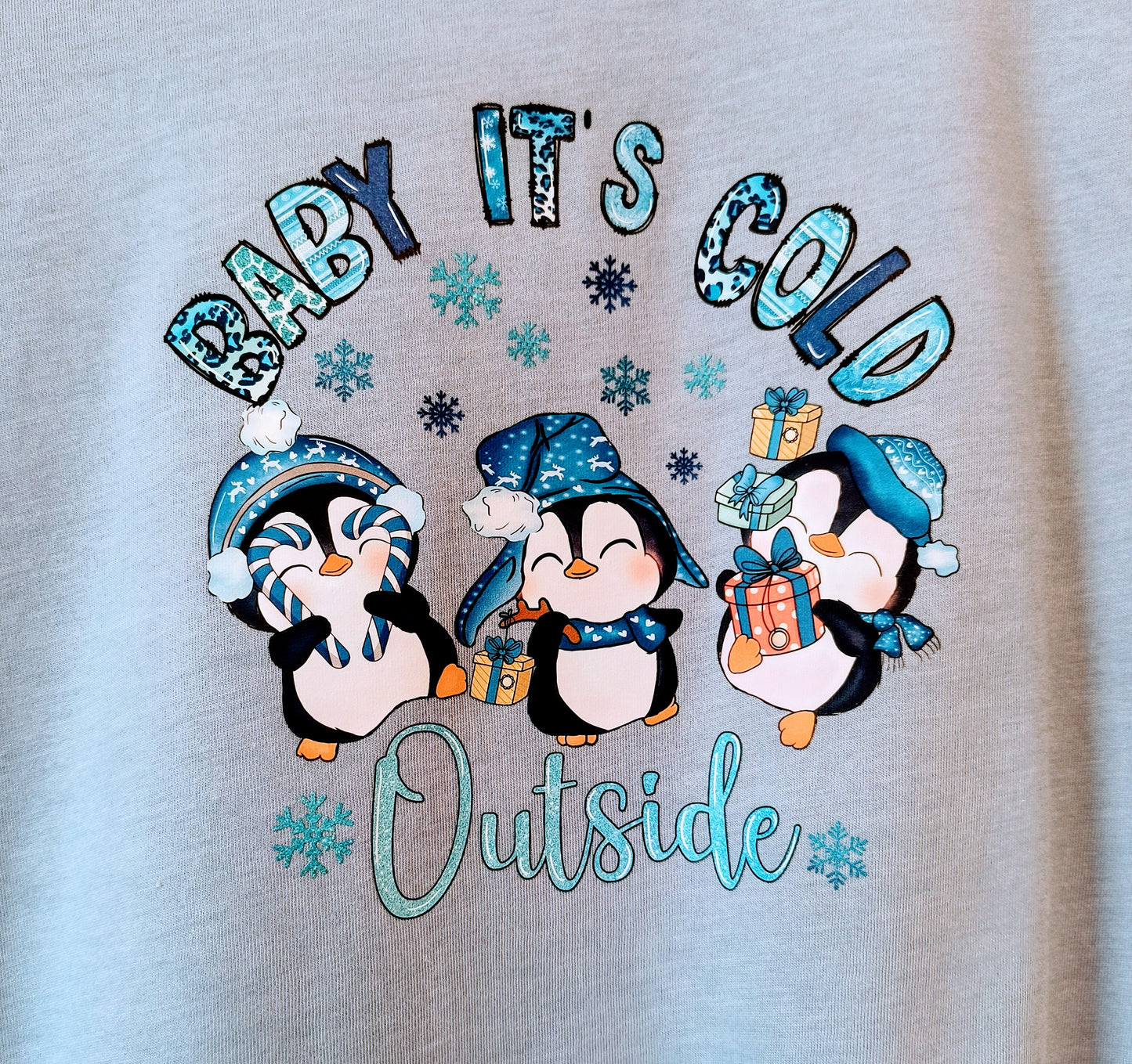 Baby It's Cold Outside T-Shirt