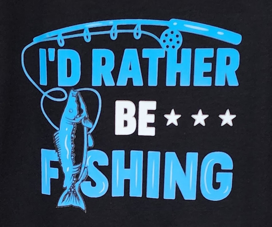 I'd Rather Be Fishing T-Shirt