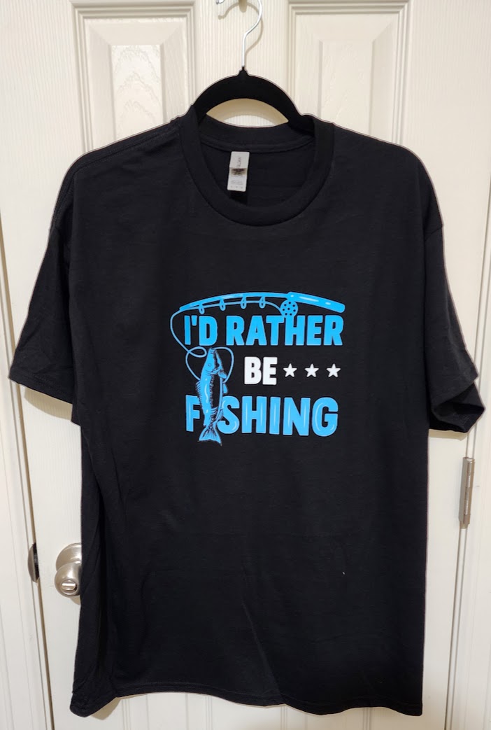 I'd Rather Be Fishing T-Shirt