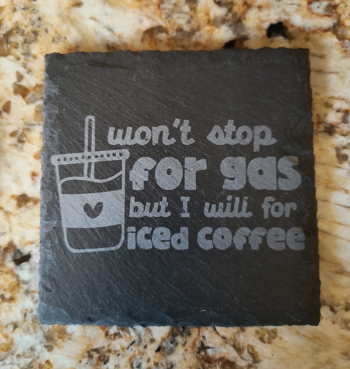 Won't Stop For Gas slate coasters