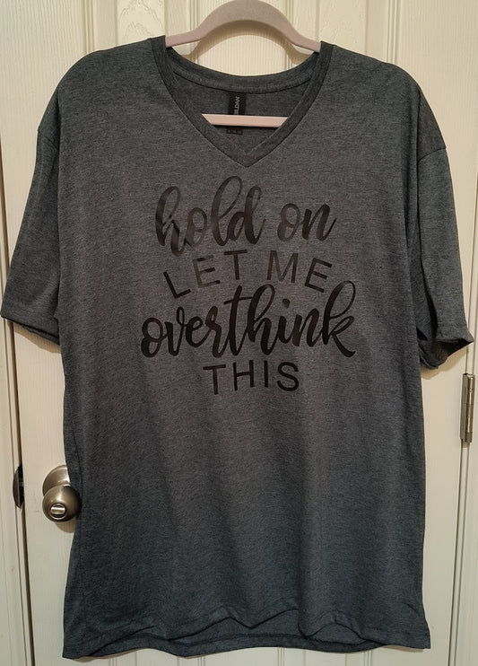 Overthinker T-Shirt