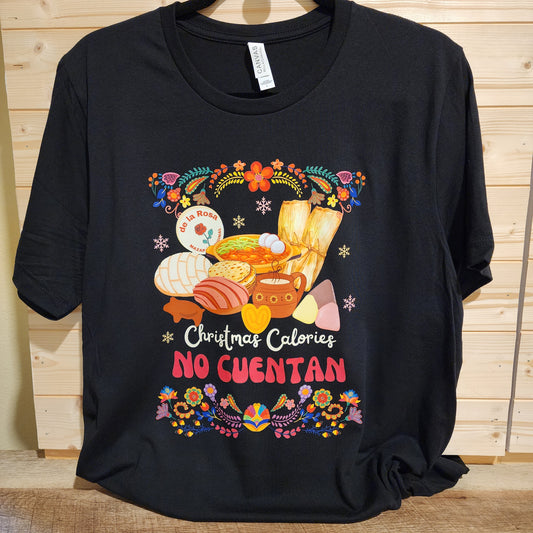 Christmas Calories No Cuentan T-Shirt