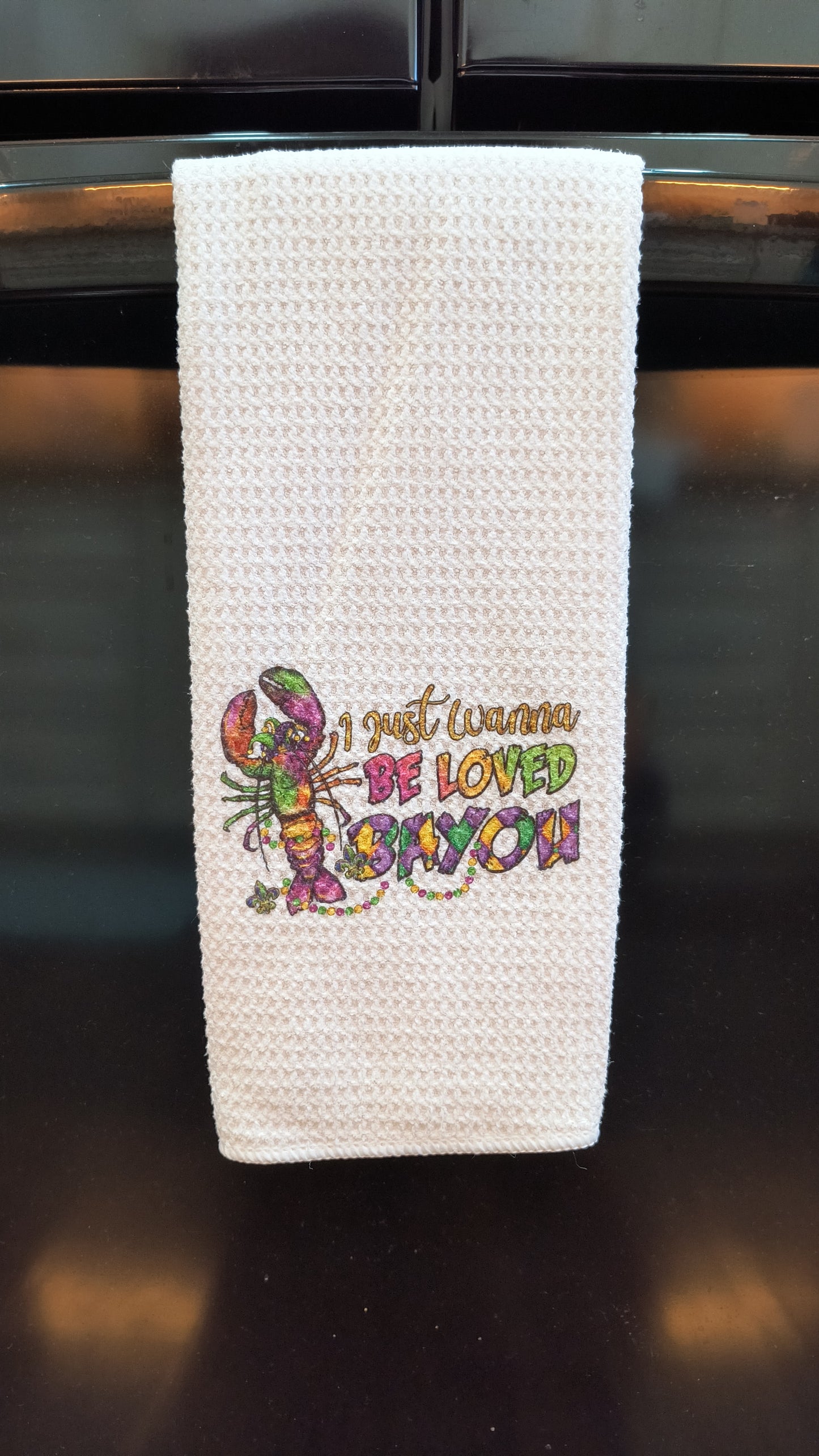 I Just Wanna Be Loved Bayou Hand Towel